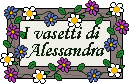 I vasetti di Alessandra